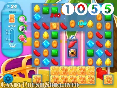 Candy Crush Soda Saga : Level 1055 – Videos, Cheats, Tips and Tricks