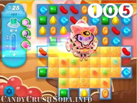 Candy Crush Soda Saga : Level 105 – Videos, Cheats, Tips and Tricks