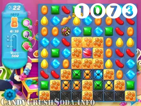 Candy Crush Soda Saga : Level 1073 – Videos, Cheats, Tips and Tricks