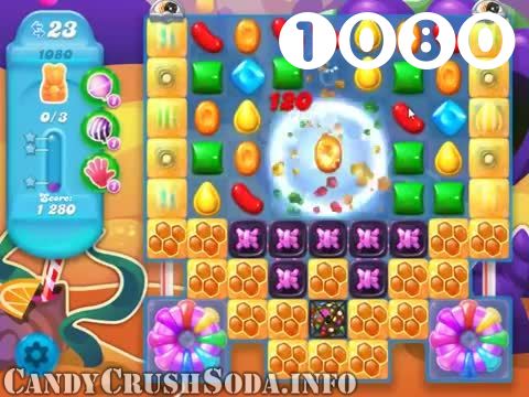 Candy Crush Soda Saga : Level 1080 – Videos, Cheats, Tips and Tricks