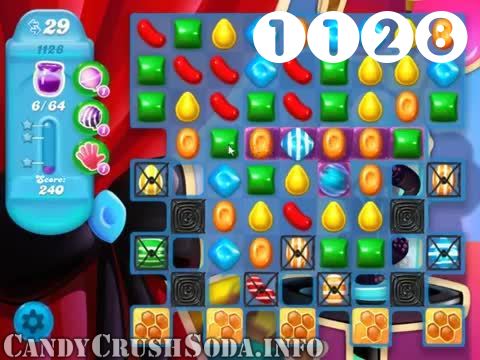 Candy Crush Soda Saga : Level 1128 – Videos, Cheats, Tips and Tricks