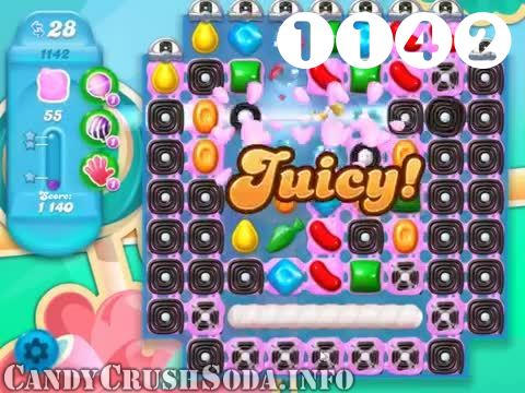 Candy Crush Soda Saga : Level 1142 – Videos, Cheats, Tips and Tricks