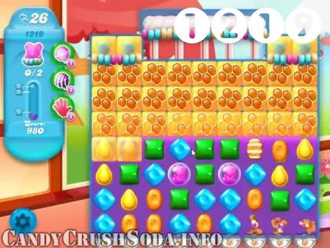 Candy Crush Soda Saga : Level 1219 – Videos, Cheats, Tips and Tricks