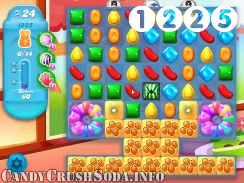 Candy Crush Soda Saga : Level 1225 – Videos, Cheats, Tips and Tricks