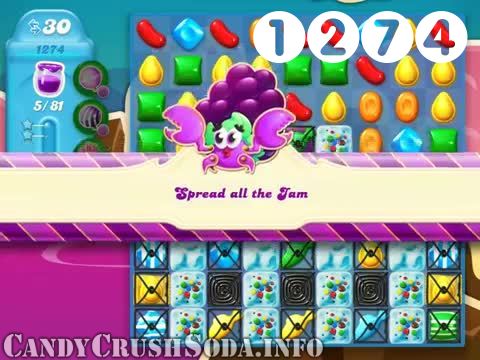 Candy Crush Soda Saga : Level 1274 – Videos, Cheats, Tips and Tricks