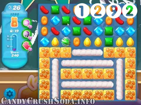 Candy Crush Soda Saga : Level 1292 – Videos, Cheats, Tips and Tricks