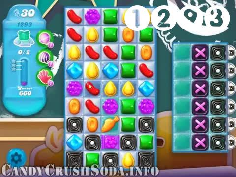 Candy Crush Soda Saga : Level 1293 – Videos, Cheats, Tips and Tricks