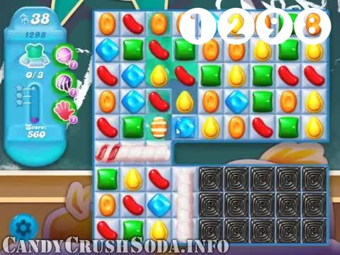Candy Crush Soda Saga : Level 1298 – Videos, Cheats, Tips and Tricks