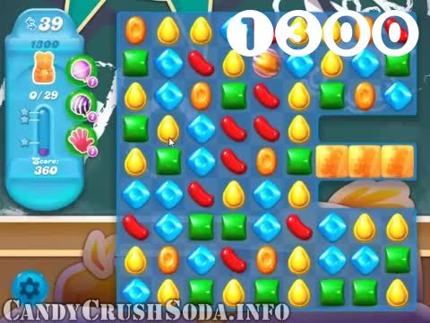 Candy Crush Soda Saga : Level 1300 – Videos, Cheats, Tips and Tricks