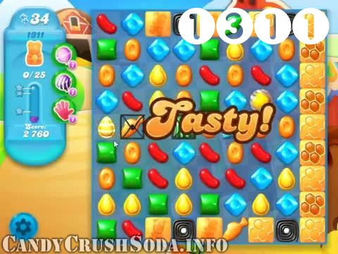 Candy Crush Soda Saga : Level 1311 – Videos, Cheats, Tips and Tricks