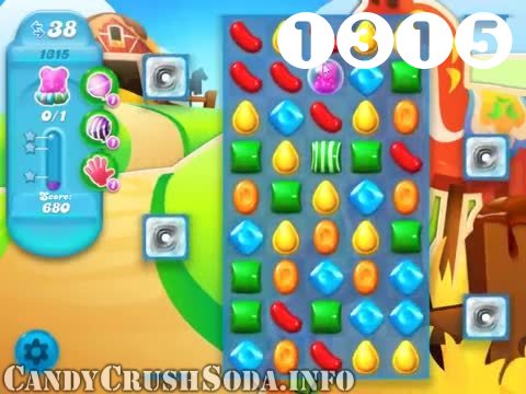 Candy Crush Soda Saga : Level 1315 – Videos, Cheats, Tips and Tricks