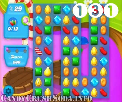 Candy Crush Soda Saga : Level 131 – Videos, Cheats, Tips and Tricks
