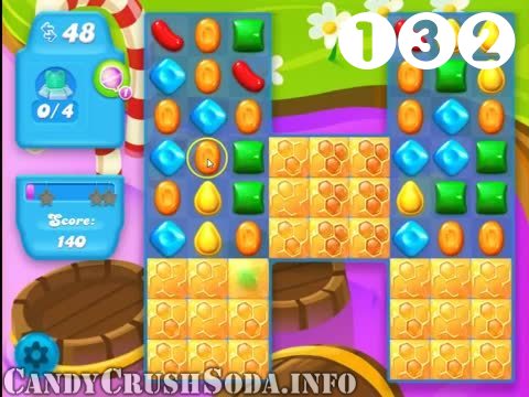Candy Crush Soda Saga : Level 132 – Videos, Cheats, Tips and Tricks