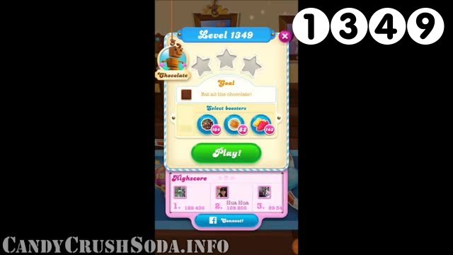 Candy Crush Soda Saga : Level 1349 – Videos, Cheats, Tips and Tricks