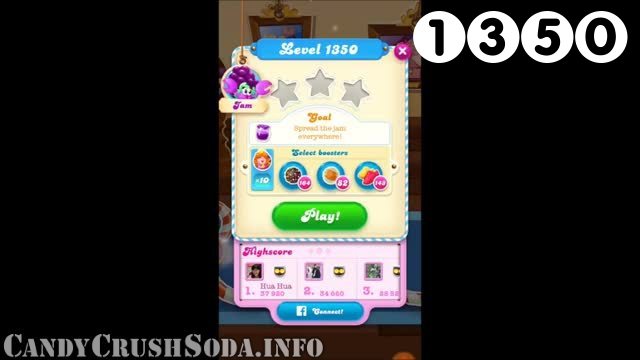 Candy Crush Soda Saga : Level 1350 – Videos, Cheats, Tips and Tricks