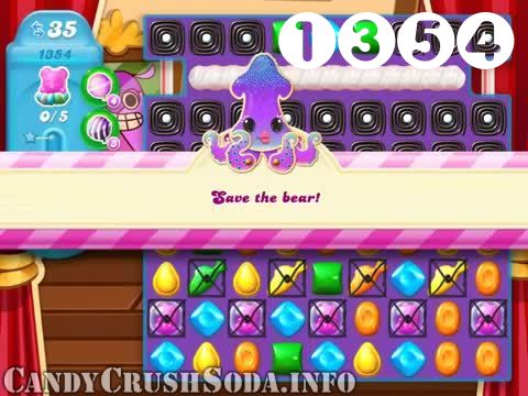 Candy Crush Soda Saga : Level 1354 – Videos, Cheats, Tips and Tricks