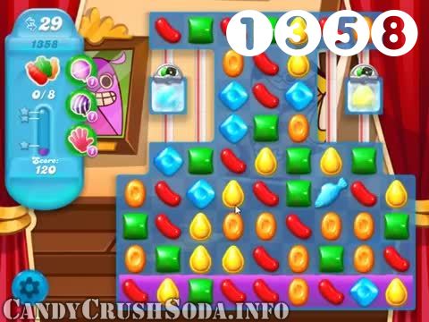 Candy Crush Soda Saga : Level 1358 – Videos, Cheats, Tips and Tricks