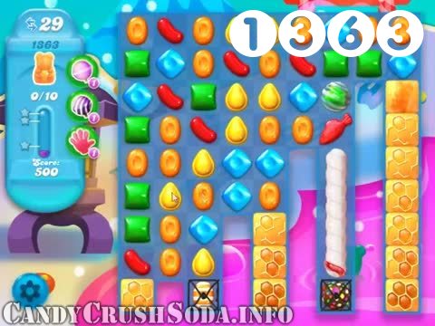 Candy Crush Soda Saga : Level 1363 – Videos, Cheats, Tips and Tricks