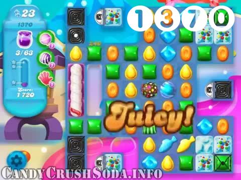 Candy Crush Soda Saga : Level 1370 – Videos, Cheats, Tips and Tricks