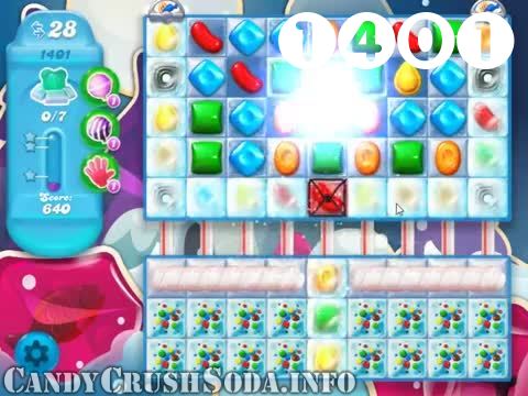Candy Crush Soda Saga : Level 1401 – Videos, Cheats, Tips and Tricks
