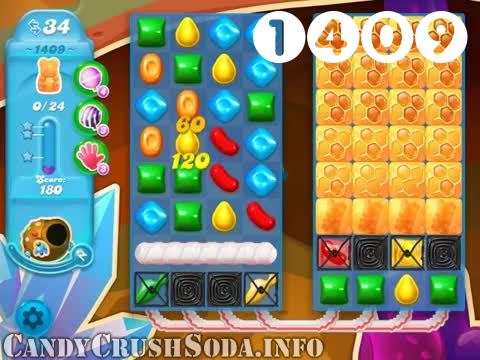 Candy Crush Soda Saga : Level 1409 – Videos, Cheats, Tips and Tricks