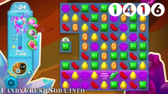 Candy Crush Soda Saga : Level 1416 – Videos, Cheats, Tips and Tricks