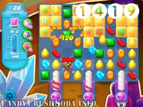 Candy Crush Soda Saga : Level 1419 – Videos, Cheats, Tips and Tricks