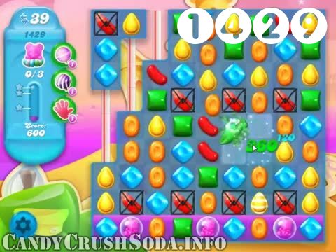 Candy Crush Soda Saga : Level 1429 – Videos, Cheats, Tips and Tricks