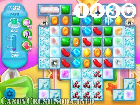 Candy Crush Soda Saga : Level 1430 – Videos, Cheats, Tips and Tricks