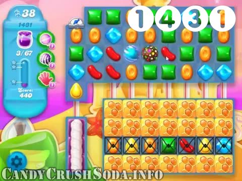 Candy Crush Soda Saga : Level 1431 – Videos, Cheats, Tips and Tricks