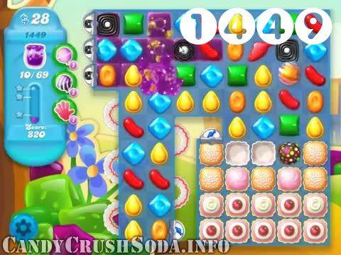 Candy Crush Soda Saga : Level 1449 – Videos, Cheats, Tips and Tricks