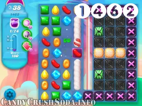 Candy Crush Soda Saga : Level 1462 – Videos, Cheats, Tips and Tricks