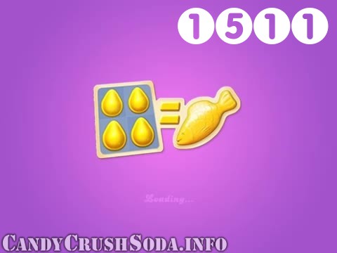 Candy Crush Soda Saga : Level 1511 – Videos, Cheats, Tips and Tricks