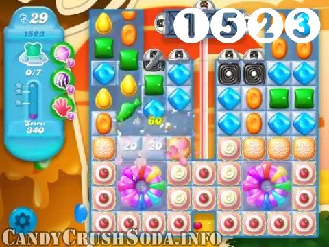 Candy Crush Soda Saga : Level 1523 – Videos, Cheats, Tips and Tricks