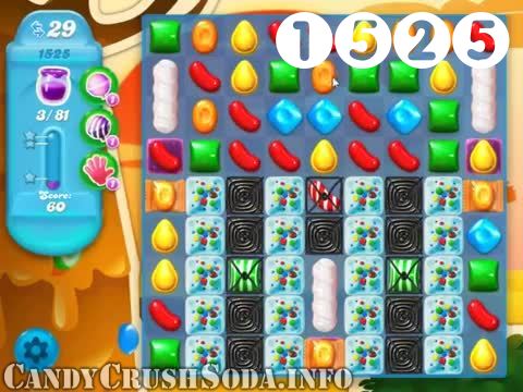 Candy Crush Soda Saga : Level 1525 – Videos, Cheats, Tips and Tricks