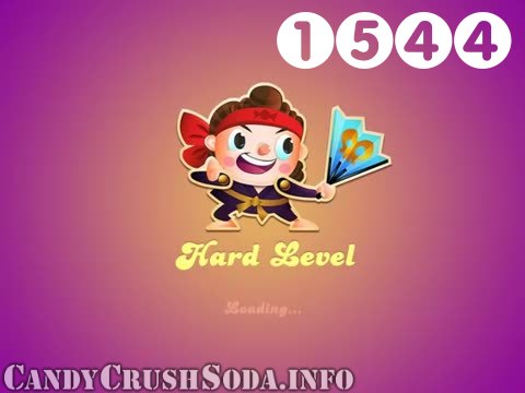 Candy Crush Soda Saga : Level 1544 – Videos, Cheats, Tips and Tricks