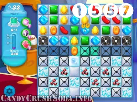 Candy Crush Soda Saga : Level 1557 – Videos, Cheats, Tips and Tricks