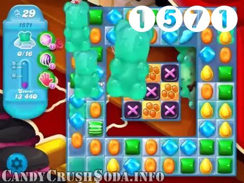 Candy Crush Soda Saga : Level 1571 – Videos, Cheats, Tips and Tricks