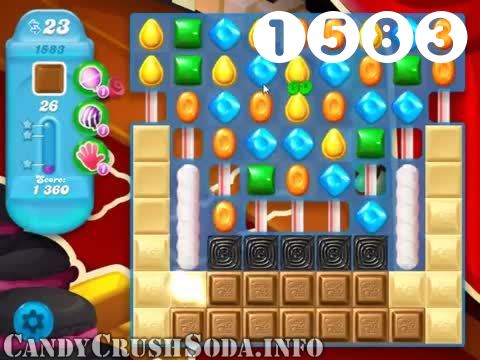 Candy Crush Soda Saga : Level 1583 – Videos, Cheats, Tips and Tricks