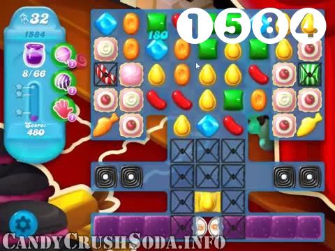 Candy Crush Soda Saga : Level 1584 – Videos, Cheats, Tips and Tricks