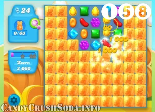 Candy Crush Soda Saga : Level 158 – Videos, Cheats, Tips and Tricks