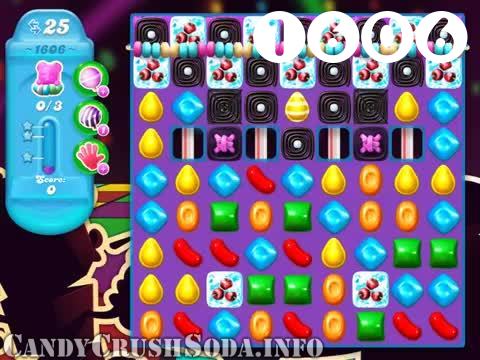Candy Crush Soda Saga : Level 1606 – Videos, Cheats, Tips and Tricks