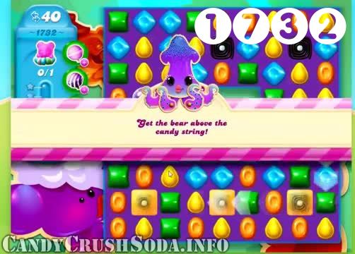 Candy Crush Soda Saga : Level 1732 – Videos, Cheats, Tips and Tricks