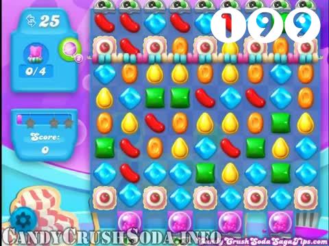 Candy Crush Soda Saga : Level 199 – Videos, Cheats, Tips and Tricks