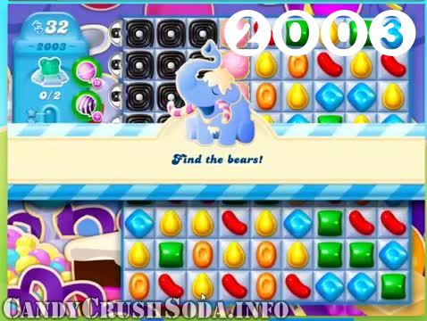 Candy Crush Soda Saga : Level 2003 – Videos, Cheats, Tips and Tricks