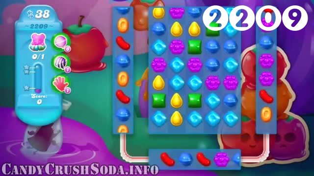 Candy Crush Soda Saga : Level 2209 – Videos, Cheats, Tips and Tricks