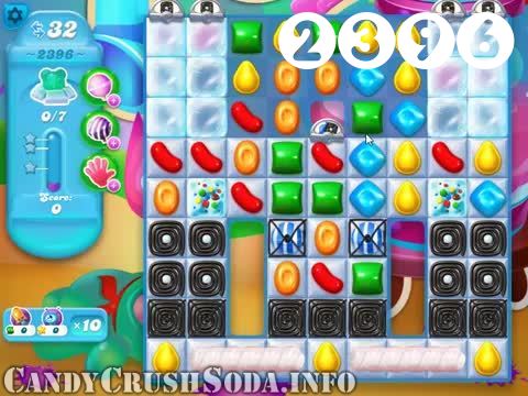 Candy Crush Soda Saga : Level 2396 – Videos, Cheats, Tips and Tricks