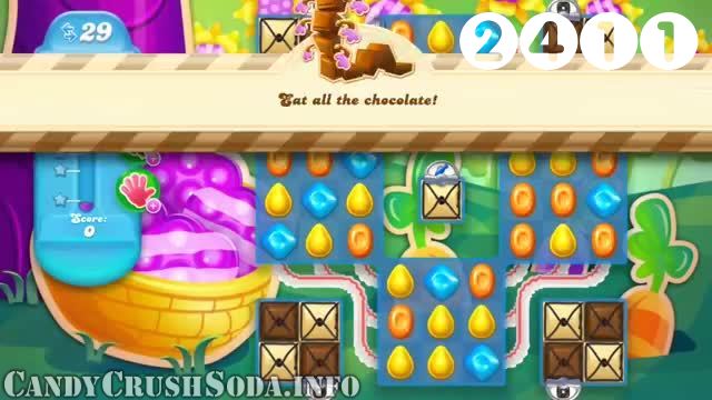 Candy Crush Soda Saga : Level 2411 – Videos, Cheats, Tips and Tricks