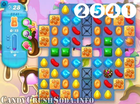 Candy Crush Soda Saga : Level 2541 – Videos, Cheats, Tips and Tricks