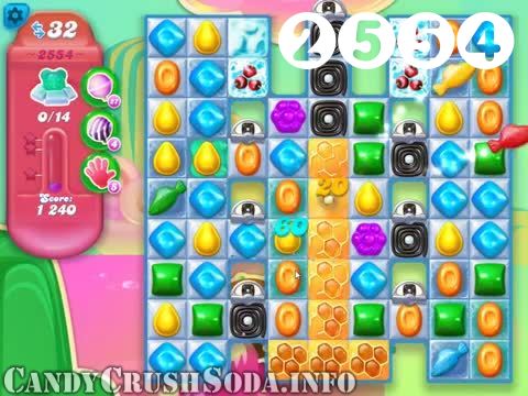 Candy Crush Soda Saga : Level 2554 – Videos, Cheats, Tips and Tricks